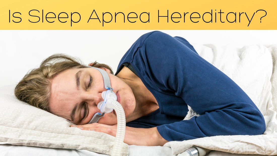 Is Sleep Apnea Hereditary?